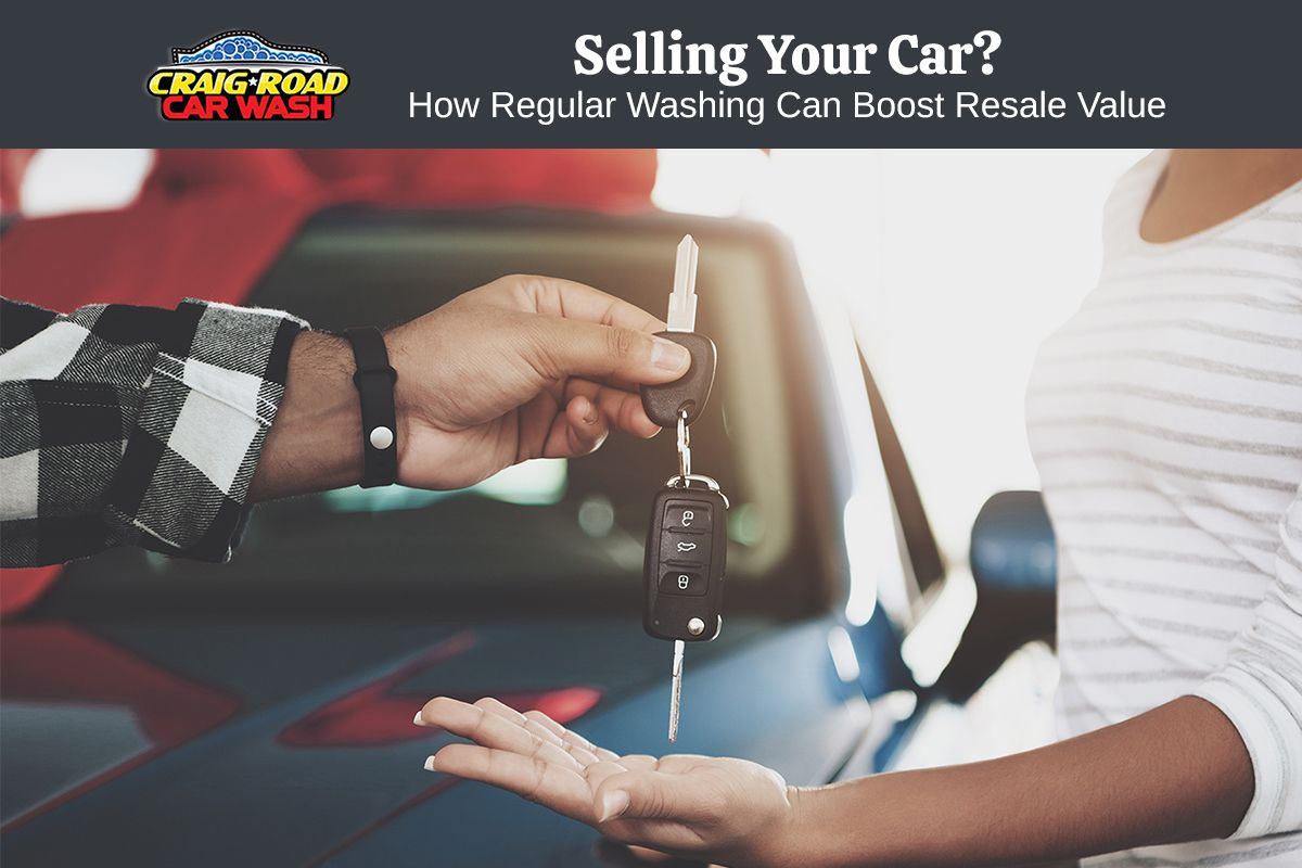 Selling Your Car? How Regular Washing Can Boost Resale Value